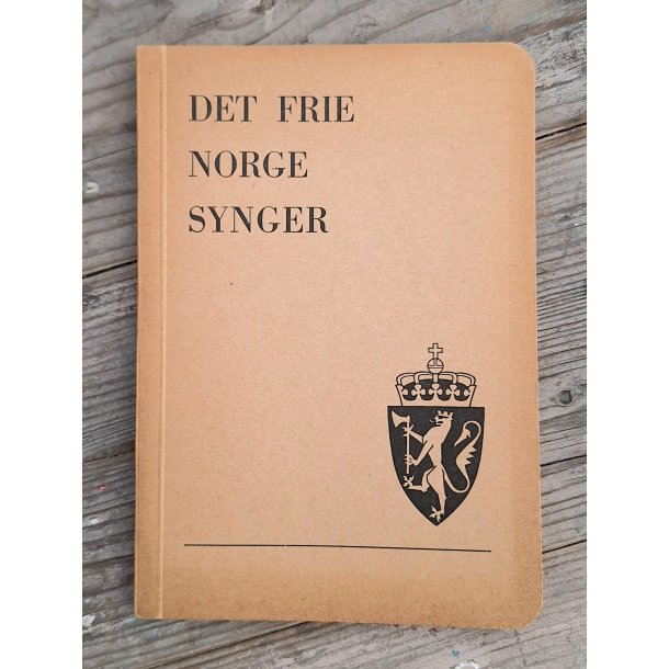 Norwegian WW2 Resistance songbook - Det frie Norge synger