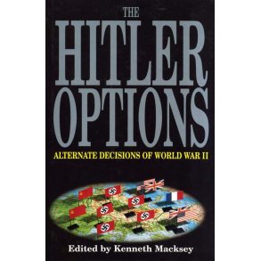 The Hitler Options 'Kenneth Macksey'