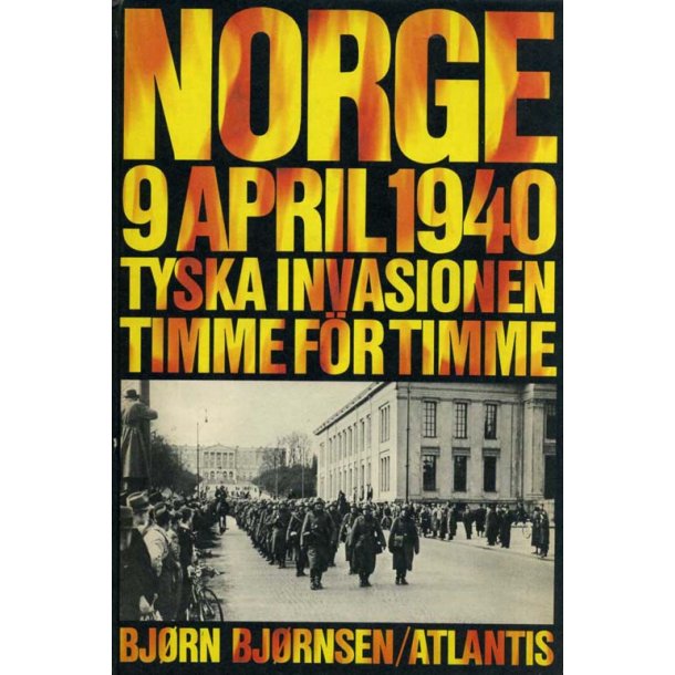 Norge 9 april 1940 'Bj&ouml;rn Bj&ouml;rnsen'