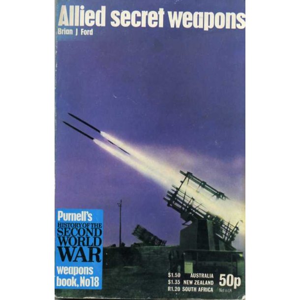 Allied secret weapons the war of science