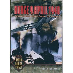 Norge 9 April 1940 - Tyska invasionen