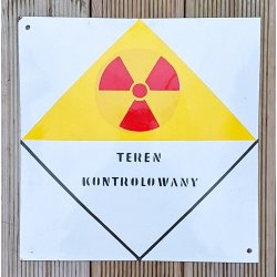 Poland PRL Enameled Warning sign - Nuclear "Controlled area"