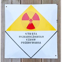 Poland PRL Enameled Warning sign - Nuclear "Time-restricted zone"