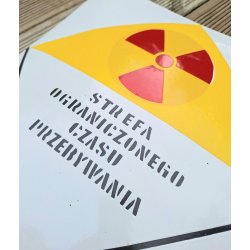 Poland PRL Enameled Warning sign - Nuclear "Time-restricted zone"