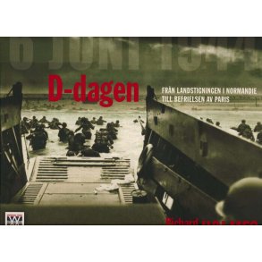 D-Dagen Frn landstig. i Normandie till Paris