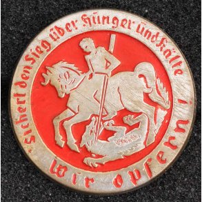 WHW, Wir Opfern! Sichert den Sieg über Hunger.....