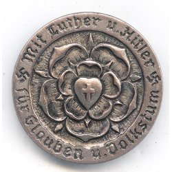 German WW2 Mit Luther und Hitler f�r Glauben und Volkstum 1933 Badge