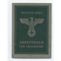 German WW2 Arbeitsbuch fur Ausl�nder - Deutches Reich