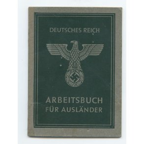 German WW2 Arbeitsbuch fur Ausl�nder - Deutches Reich