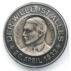 German WW2 NSDAP Der Wille ist alles - 20 April 1933 AH tinnie